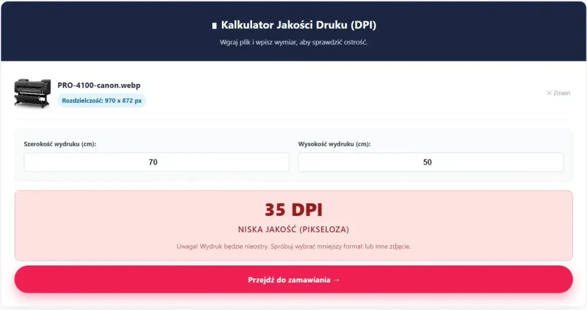 Kalkulator jakości druku pokazuje 35 DPI dla wydruku 70x50 cm, co oznacza niską jakość.